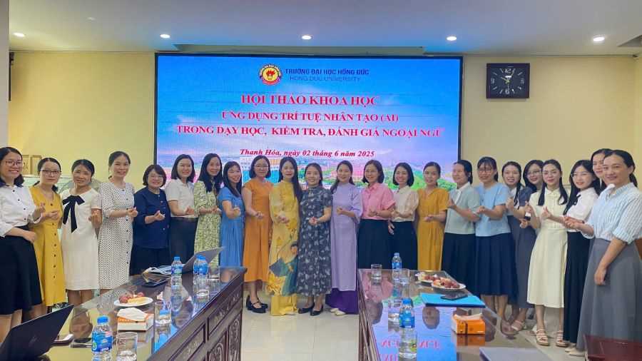 HỘI THẢO KHOA HỌC CẤP TRƯỜNG: ĐẨY MẠNH ỨNG DỤNG TRÍ TUỆ NHÂN TẠO TRONG GIẢNG DẠY NGOẠI NGỮ